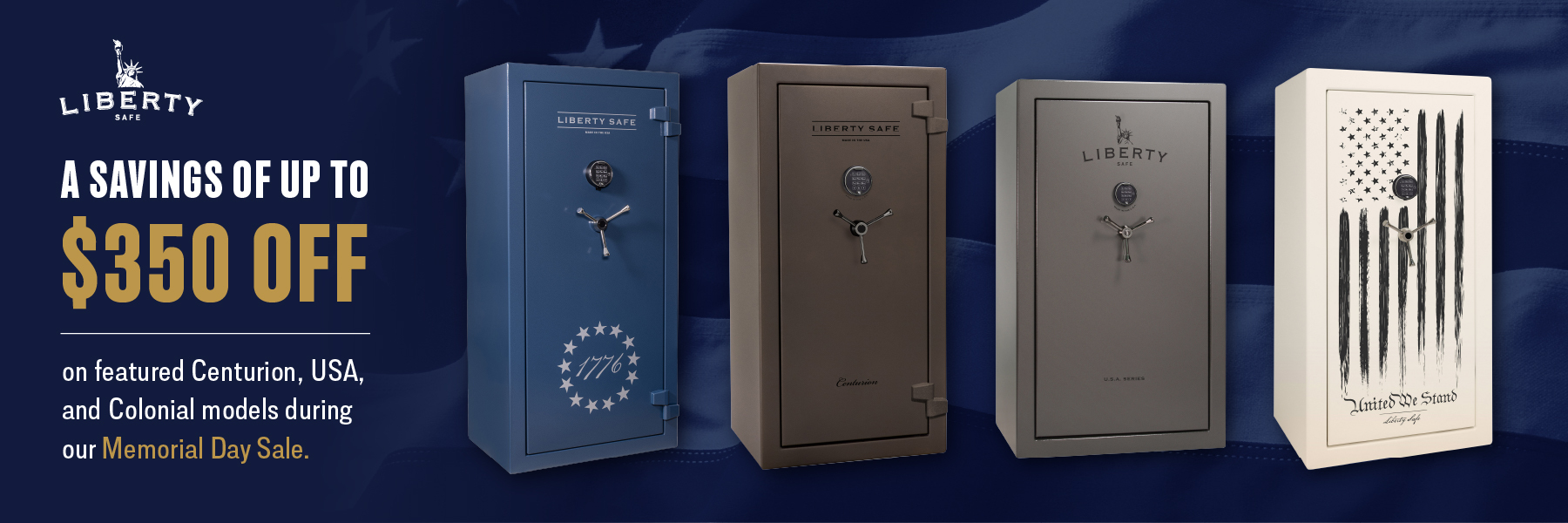 Liberty Safe Memorial Day Sale from Tru-Lock & Security your Liberty Safe dealer in  Eau Claire 